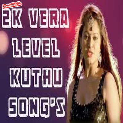 Kuthu Tamil Dj Remix